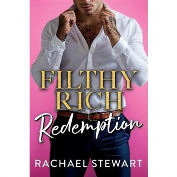 Filthy Rich Redemption
