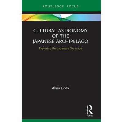 Cultural Astronomy of the Japanese Archipelago