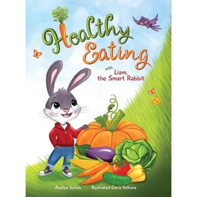 Healthy Eating with Liam, the Smart Rabbit