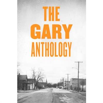 The Gary Anthology