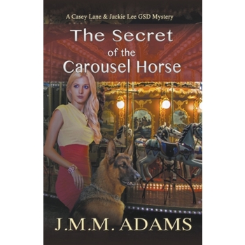 The Secret of the Carousel Horse