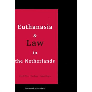 Euthanasia and Law in the Netherlands