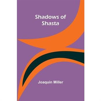 Shadows of Shasta
