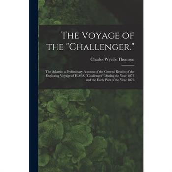 The Voyage of the "Challenger."