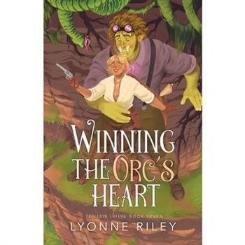 Winning the Orc's Heart