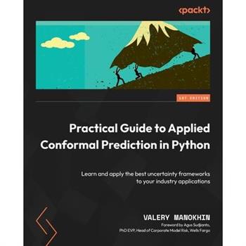 Practical Guide to Applied Conformal Prediction in Python