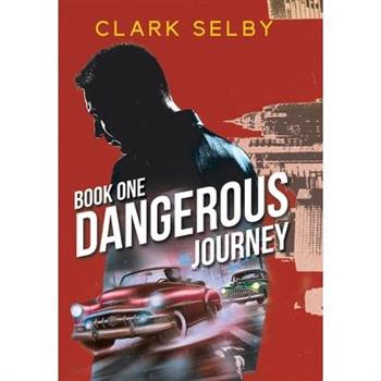 Dangerous Journey