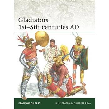 Gladiators 1st-5th Centuries AD