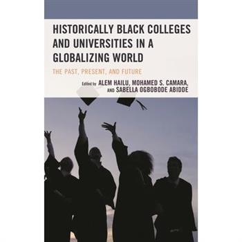 Historically Black Colleges and Universities in a Globalizing World