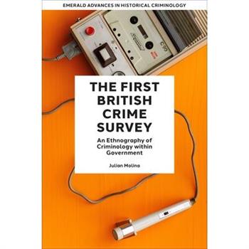The First British Crime Survey