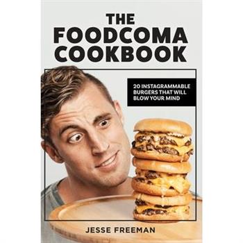 The Foodcoma Cookbook