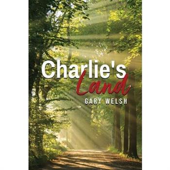 Charlie’s Land