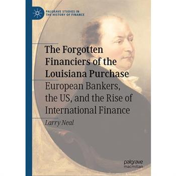 The Forgotten Financiers of the Louisiana Purchase
