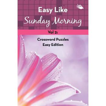 Easy Like Sunday Morning Vol 2