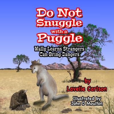 Do Not Snuggle with a Puggle