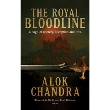 The Royal Bloodline a saga of Mystery, Deception and Love