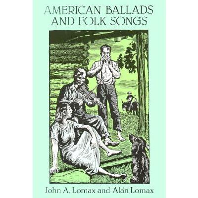 American Ballads and Folk Songs
