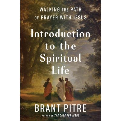Introduction to the Spiritual Life