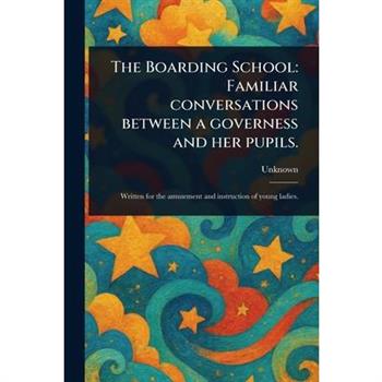 The Boarding School