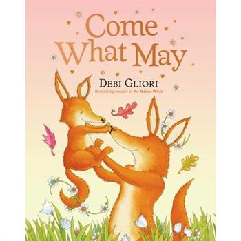 Come What May