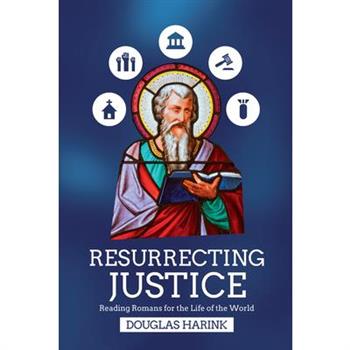Resurrecting Justice
