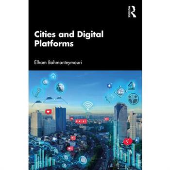 Cities and Digital Platforms