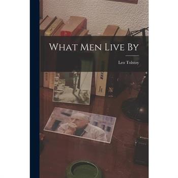 What men Live By