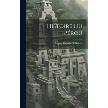 Histoire Du P矇rou