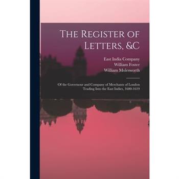 The Register of Letters, &c