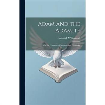 Adam and the Adamite