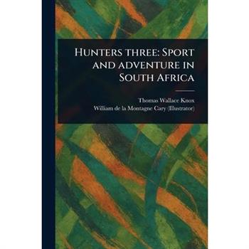 Hunters Three