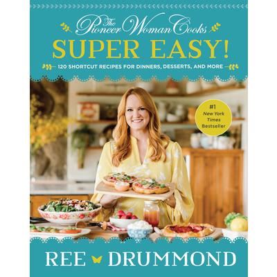The Pioneer Woman Cooks--Super Easy!