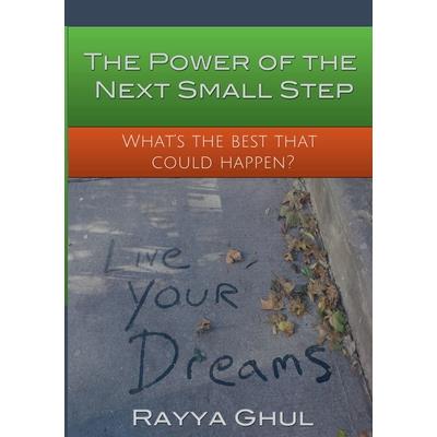 The Power of the Next Small Step