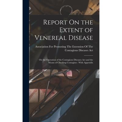 Report On the Extent of Venereal Disease