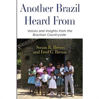 Another Brazil Heard From