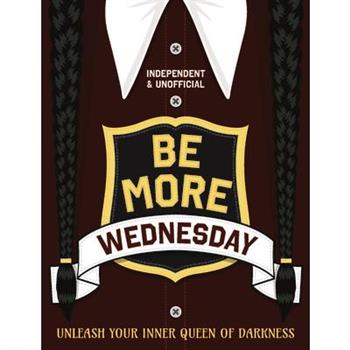 Be More Wednesday