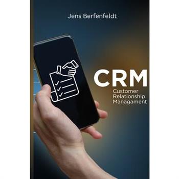 Customer Relationship Management