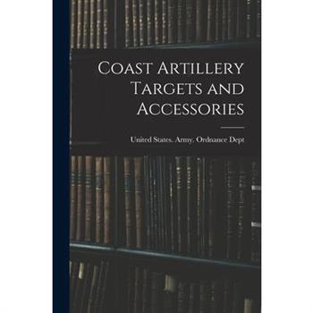 Coast Artillery Targets and Accessories