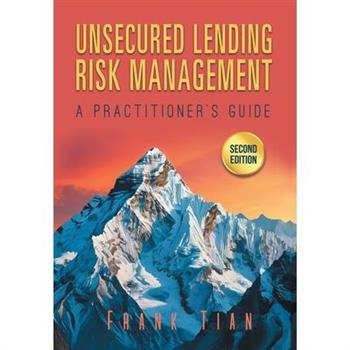 Unsecured Lending Risk Management