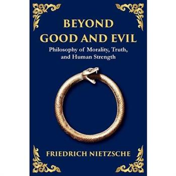 Beyond Good and Evil