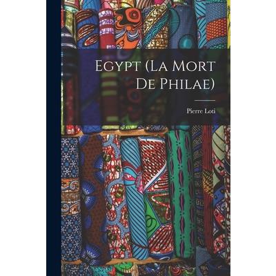 Egypt (La Mort de Philae)