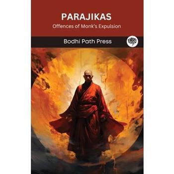 Parajikas (From Vinaya Pitaka)