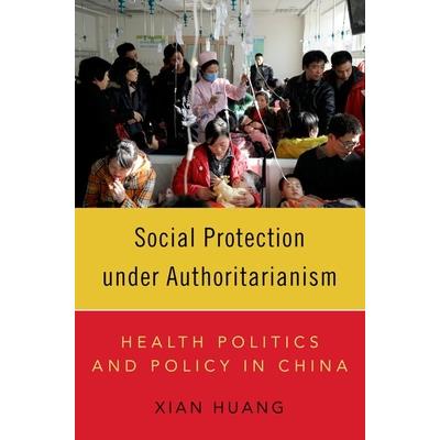 Social Protection Under Authoritarianism