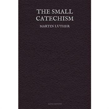 The Small Catechism