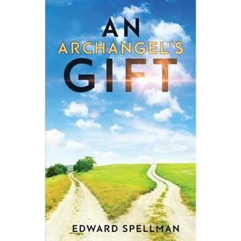 An Archangel’s Gift
