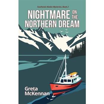 Nightmare on the Northern Dream