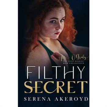 Filthy Secret (Five Points’ Mob Collection