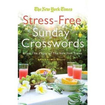 Will Shortz Presents Stress-free Sudoku