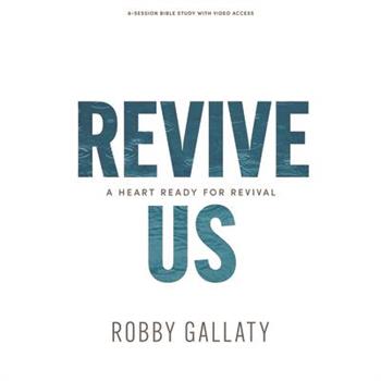 Revive Us - Bible Study Book with Video Access