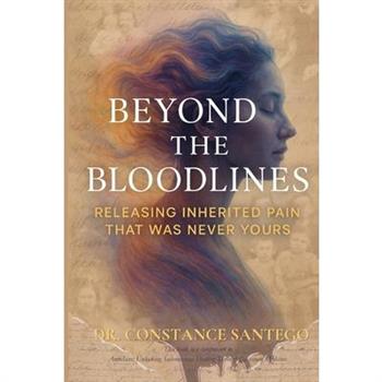 Beyond the Bloodlines